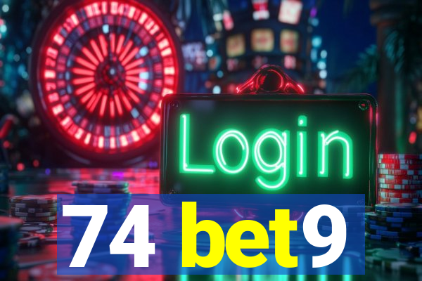 74 bet9